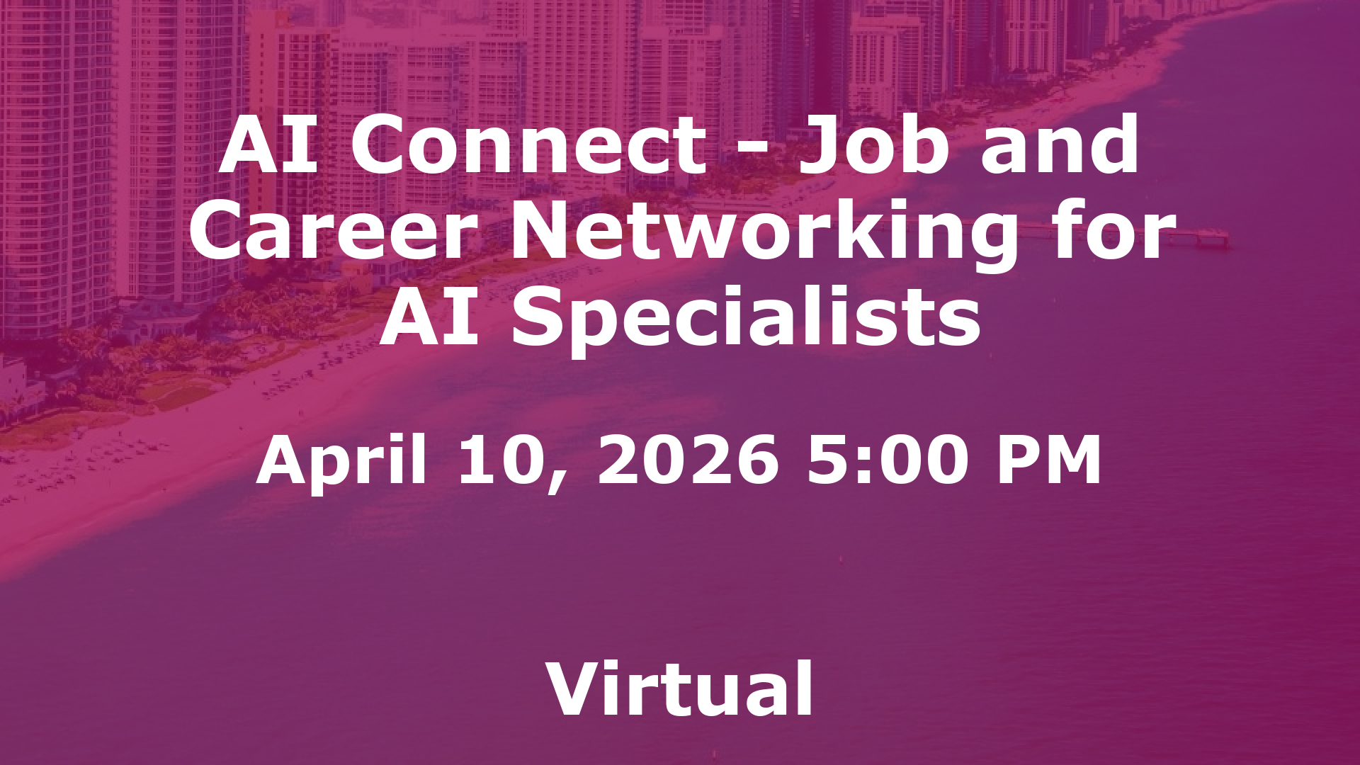 AI Connect - Job and Career Networking for AI Specialists event image